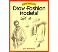 Draw Fashion Models! (ebook)