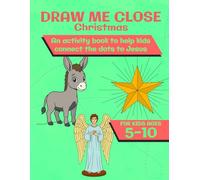 Draw Me Close: Christmas
