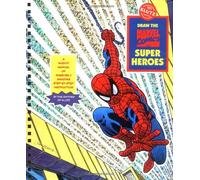 Draw the Marvel Comics Heroes (Klutz)