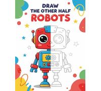 Draw the Other Half Robots: Robots Symmetry Drawing Book, Mirror Symmetry Drawing Collection, Symmetry Drawing Challenge, Draw Robots, Half Mirror ... Art Complete Drawing, Brain Drawing Exercises