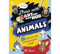 Draw with Art for Kids Hub Animals: 30 Step-by-step Drawing Projects Inside