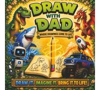 Draw With Dad: Where Drawings Come to Life