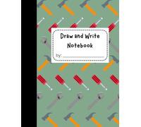 Draw & Write Journal for kids, 8.5"x11": Composition notebook; half page lined paper with dotted midline and picture box
