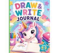 Draw & Write Journal: Primary Composition Notebook with Dashed Midline Paper, Picture Space for Creative Learning, Kindergarten to 2nd Grade | Ages 5-8