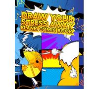 Draw Your Stress Away Blank Comic Book