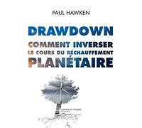 Drawdown – Cómo invertir el curso del calentamiento planetario – Actes Sud
