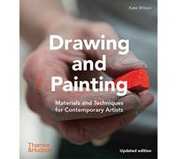 Drawing and Painting: Materials and Techniques for Contemporary Artists