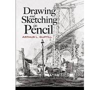 Drawing and Sketching in Pencil (Dover Art Instruction)