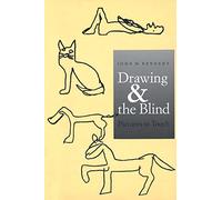Drawing and the Blind: Pictures to Touch