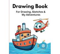Drawing Book For Drawing, Sketches and My Adventures: Scribble pad for toddlers 1-3: Large Blank Paper Sketch pad journal for doodling, scribbling, ... painting and drawing practice, 120 pages