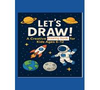 Drawing Book for Kids: A Creative Blank Drawing Book for Kids Ages 6-12 to Sketch, Doodle, and create their own masterpieces. ( 72 Pages )