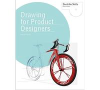 Drawing for Product Designers /anglais: (E) (Portfolio skills Product design)