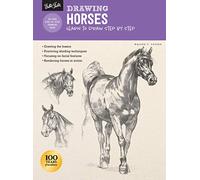 Drawing: Horses: Learn to draw step by step (How to Draw & Paint)