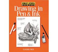 Drawing in Pen & Ink (First Steps)