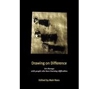 Drawing on Difference: Art Therapy with People who have Learning Difficulties