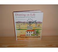 Drawing on Life: Autobiography of Paul Hogarth