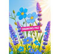 Drawing Pad: Blank Pages Sketch Book for Kids, Teens and Adults, for Drawing, Sketching, Doodling, Writing, Journaling, Large Size 8.5” x 11”