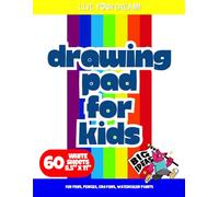 Drawing Pad For Kids: Blank Paper Sketch Book for Drawing Practice. 120 Pages 8.5 x 11 Large Sketchbook for Kids Ages 4-12. Notebook For Sketching, ... Etc. Beautiful Gift For All Young Artists.