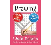 Drawing Word Search Puzzle Book: Word Searches with Easy to Read Print about Drawing, Sketching, Illustrating, and More | 6x9 inches, 110 pages | 50+ Puzzles