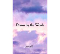 Drawn By The Words