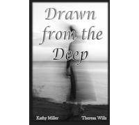 Drawn from the Deep (The Guardian Angel Squad)