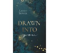 Drawn Into You - Spicy New Adult Romance Suspense - Einzelband/Deutsch: Enemies To Lovers - Bodyguard Romance