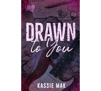 Drawn to You (Loose Threads)
