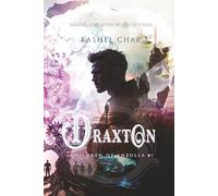 Draxton: Children of Anzulla, Part One: Finding Love in the World of Titans: 1
