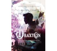 Draxton: Children of Anzulla, Part One of Book One. Finding Love in the World of Titans: 1