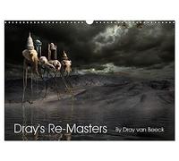 Dray's Re-Masters (Wall Calendar 2026 DIN A3 landscape), CALVENDO 12 Month Wall Calendar: Masters of old revisited and altered with Photoshop.