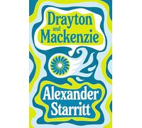 Drayton and Mackenzie: 'Starritt's prose is riveting' New York Times