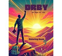 DRBY: Do Right By You Coloring Book 2: Unlock Your Purpose with 22 Inspirational Designs, Reflection Prompts, and Interactive Activities