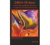DRD4-7R Gene: Linked to fearless globetrotters (Tales of Wanderlust)