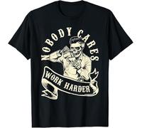drdSED66DD Nobody Cares Work Harder Skull Skeleton Bartender Gift Idea T-Shirt Black S