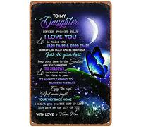 Dreacoss Letrero de lata de mariposa y luna, con texto en inglés «To My Daughter Never Forget That, i Love You,r Way Back Home Love & Kisses Mom», arte retro, bar, letrero de lata de metal, 5.5 x 8