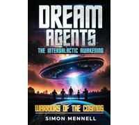 Dream Agents - The Intergalactic Awakening
