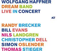 Wolfgang Haffner – Dream Band Live in Concert – CD