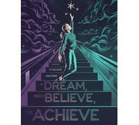Dream, Believe, Achieve - Writing Journal: 90 GSM, Ruled, Paperback
