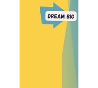 Dream Big - A Notebook Full of Your Inspirations. Black & White Edition: A Beautifully Crafted Notebook for Your Dreams and Ideas.