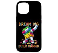 Dream Big Build Bigger Funny Blocks Bricks Master Builder Carcasa para iPhone 15