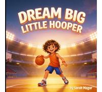Dream Big Little Hooper