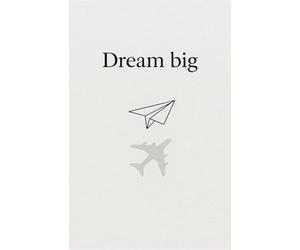 „Dream Big - Motivations-Notizbuch | A5 | Journal für Ziele, Träume & Visionen | Geschenk für Frauen & Männer | 50 Seiten | Reise & Erfolg Inspiration“