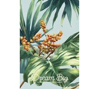 Dream Big: My big ideas in a little notebook