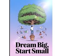 Dream Big Start small - Journal Note book (The Book Worm)