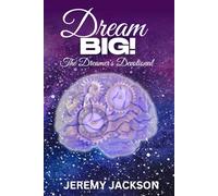 Dream BIG!: The Dreamer's Daily Devotional