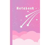 Dream Big Under Pink Skies and Shooting Stars Notebook: Aesthetic Lined Journal for Notes, Planning, and Creativity