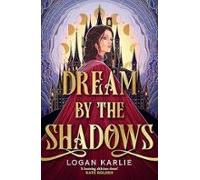 Dream By The Shadows