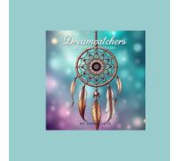 Dream catchers and sacred dreams