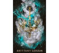 Dream Chaser: Realm of Dreams Book 2