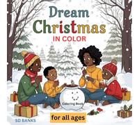 Dream Christmas in Color: This is an amazing Christmas Coloring Book!